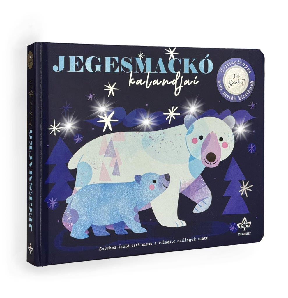 Jegesmackó kalandjai - Csillagfényes esti mese kicsiknek